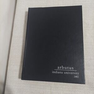 Arbutus Yearbook 2002 -‎ Indiana University Bloomington IUB